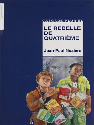 cover image of Le Rebelle de quatrième